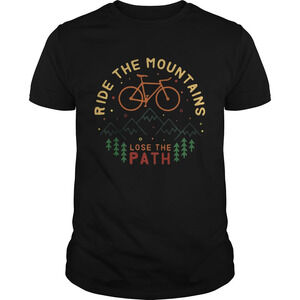 Ride The Mountains Lose The Path Shirt